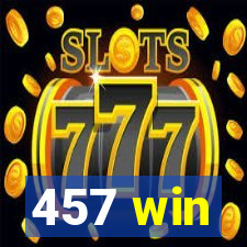 457 win